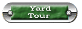 Yard Tour 